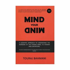 نقد و بررسی کتاب Mind Your Mind اثر touraj Bahmani انتشارات جنگل توسط خریداران