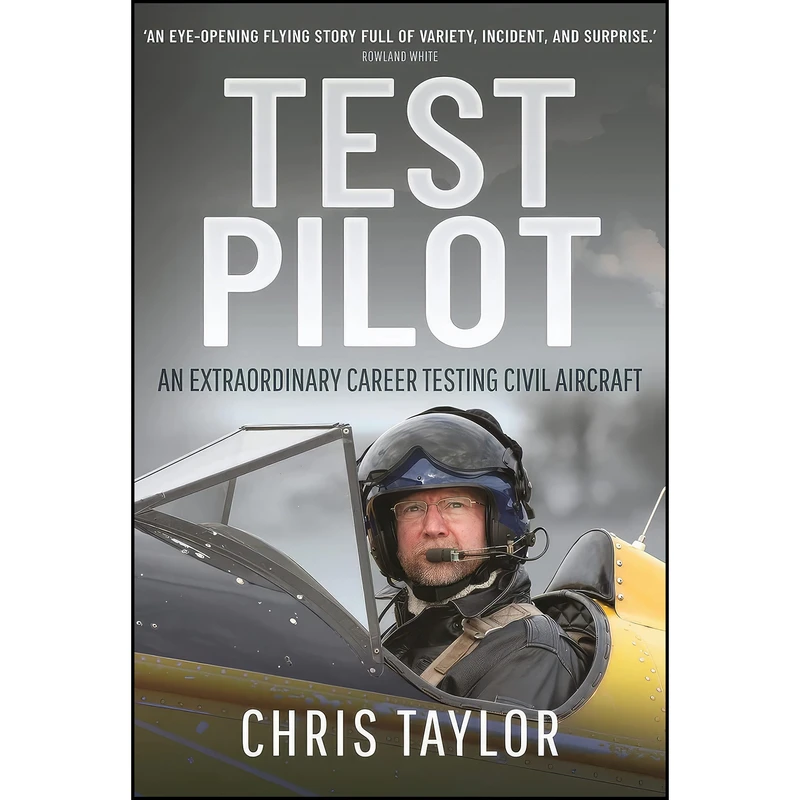 کتاب Test Pilot اثر Chris Taylor انتشارات Air World