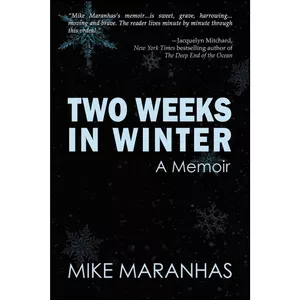کتاب Two Weeks in Winter اثر Mike Maranhas انتشارات تازه ها