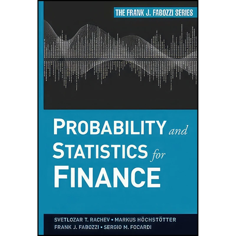 کتاب Probability and Statistics for Finance اثر جمعي از نويسندگان انتشارات Wiley
