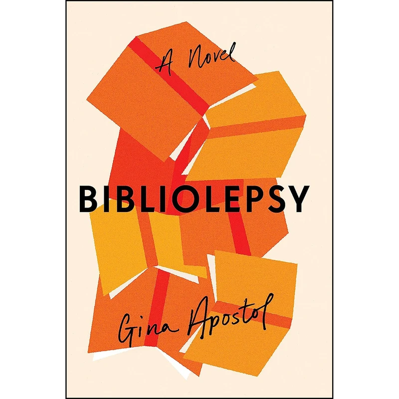 کتاب Bibliolepsy اثر Gina Apostol انتشارات Soho Press