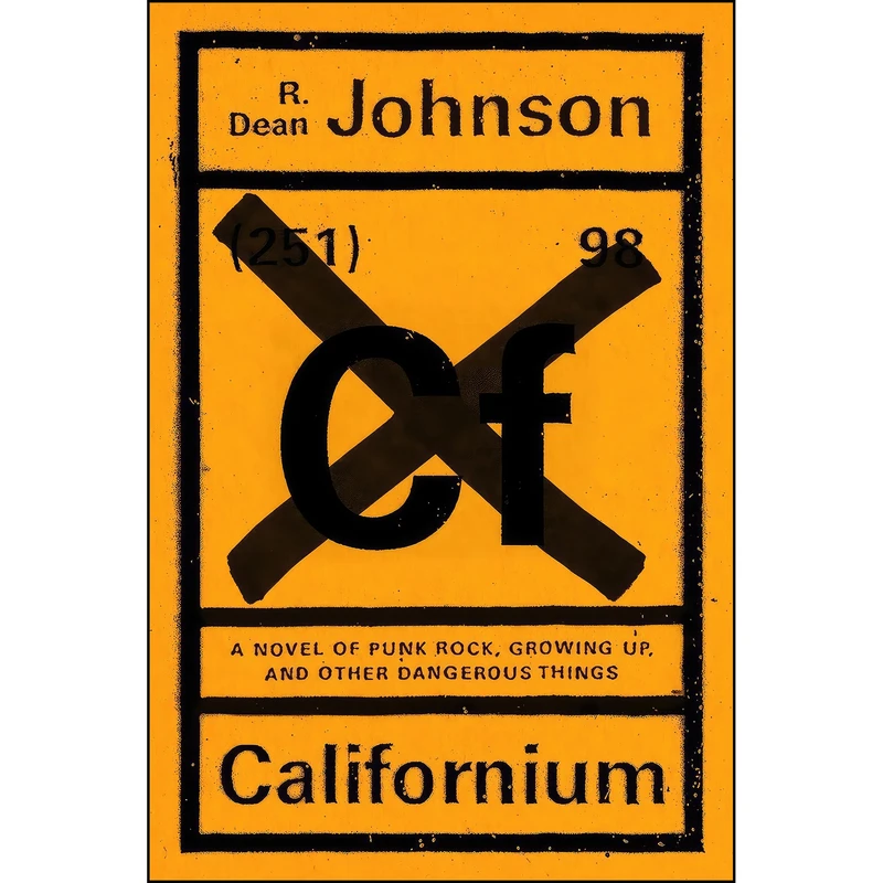 کتاب Californium اثر R Dean Johnson انتشارات Plume