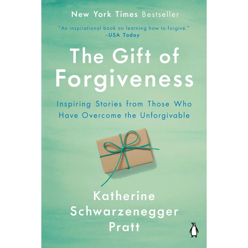 کتاب The Gift of Forgiveness اثر Katherine Schwarzenegger انتشارات Penguin Group Inc
