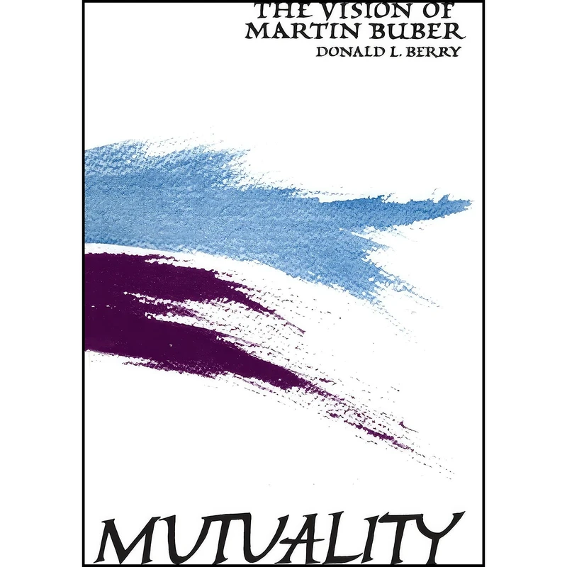 کتاب Mutuality اثر Donald L. Berry انتشارات State Univ of New York Pr