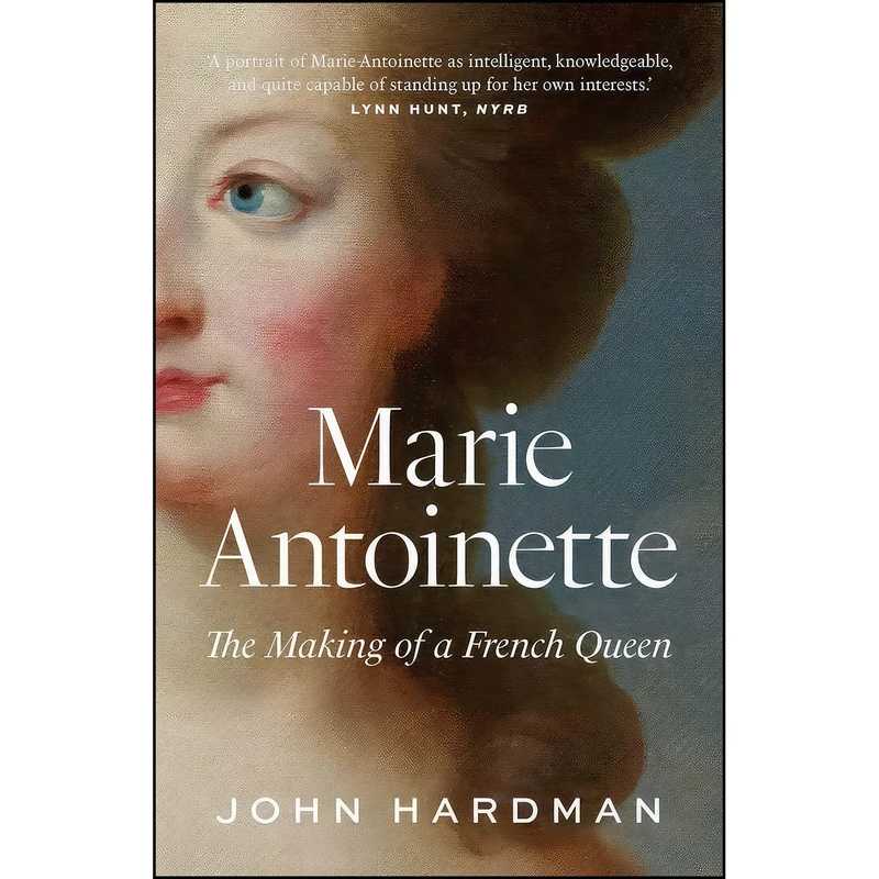 کتاب Marie-Antoinette اثر John Hardman انتشارات Yale University Press