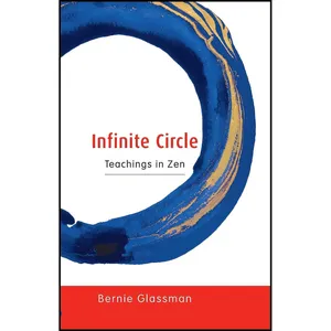 کتاب Infinite Circle اثر Bernard Glassman انتشارات Shambhala