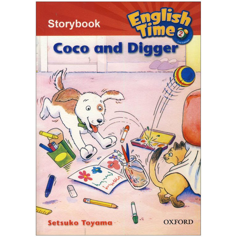 کتاب Story Books English Time 2 Coco And Digger اثر Setsuko Toyama انتشارات لانگمن کتاب Story Books English Time 2 Coco And Digger اثر Setsuko Toyama انتشارات لانگمن