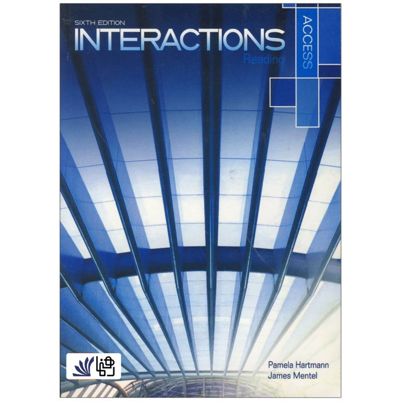کتاب Interactions Access Reading 6th اثر Pamela Hartmann and James Mentel انتشارات رهنما کتاب Interactions Access Reading 6th اثر Pamela Hartmann and James Mentel انتشارات رهنما