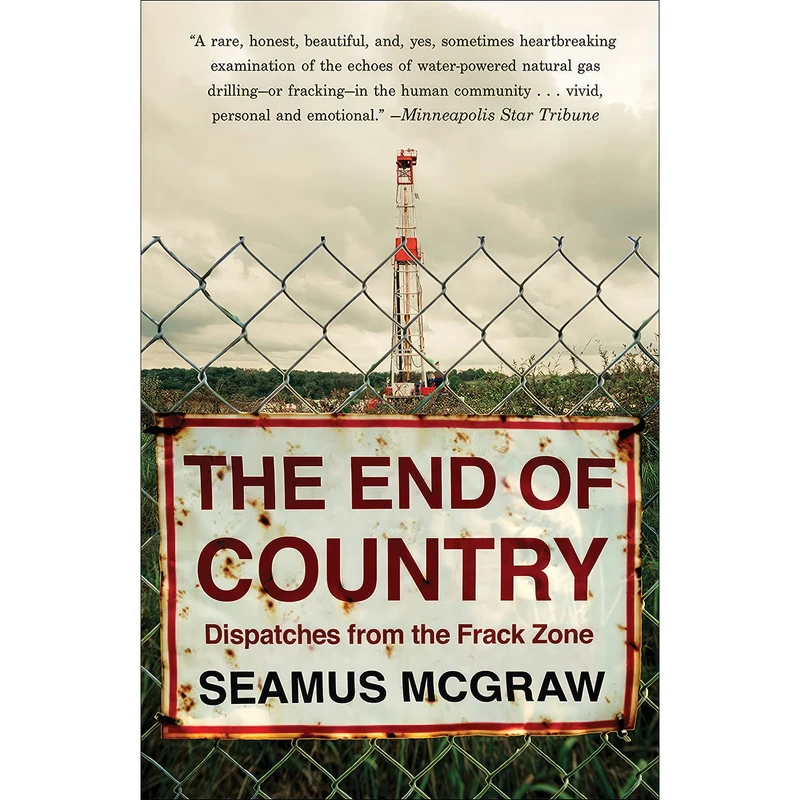 کتاب The End of Country اثر Seamus McGraw انتشارات Random House Trade