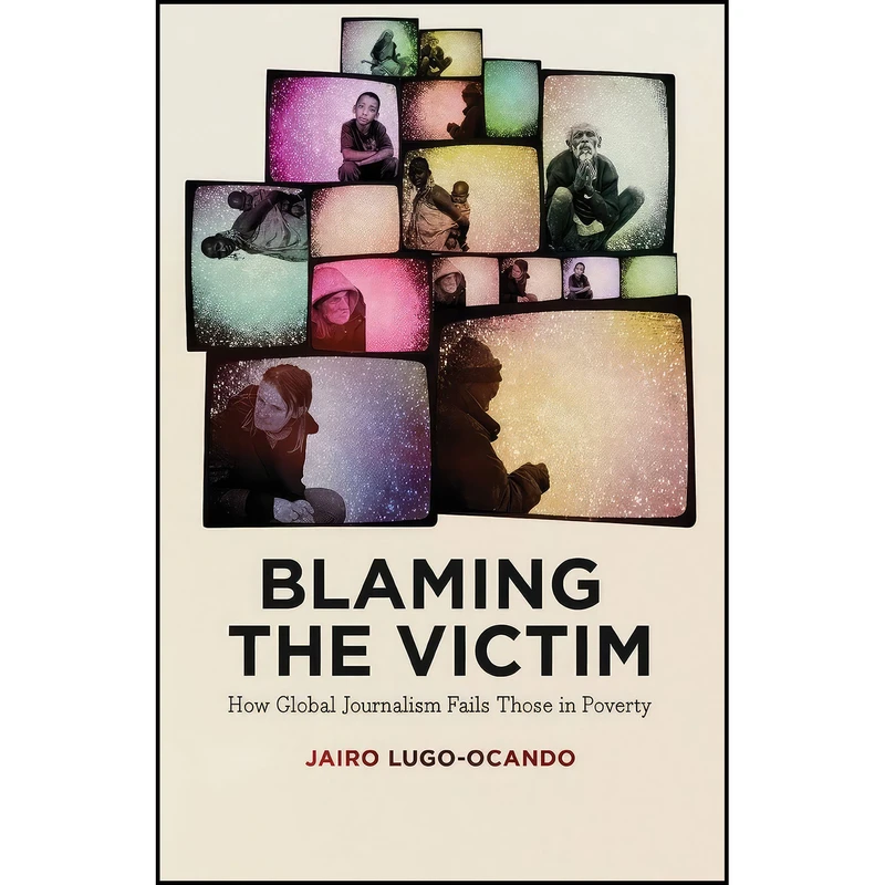 کتاب Blaming the Victim اثر Jairo Lugo انتشارات Pluto Press