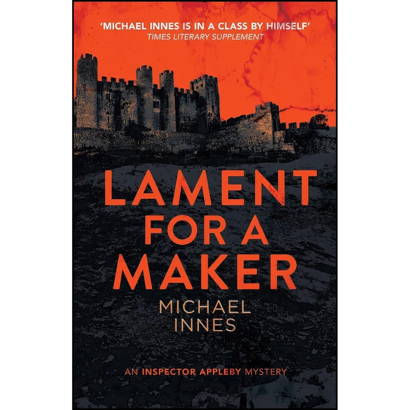 کتاب Lament for a Maker  اثر Michael Innes انتشارات تازه ها