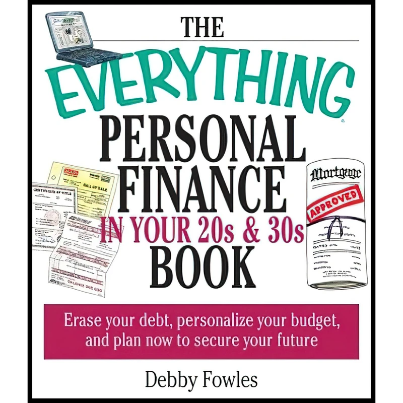 کتاب Everything Personal Finance In Your 20S And 30S اثر Debby Fowles انتشارات Everything