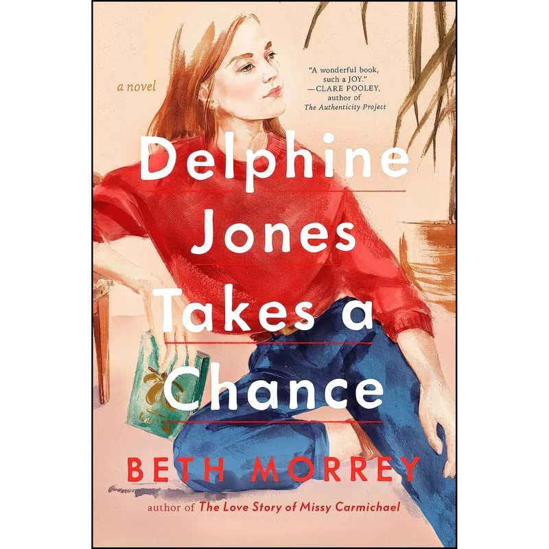 کتاب Delphine Jones Takes a Chance اثر Beth Morrey انتشارات G.P. Putnams Sons