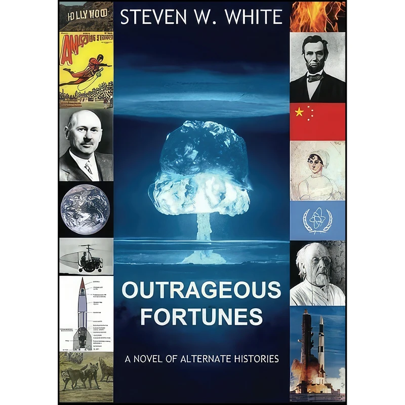 کتاب Outrageous Fortunes اثر Steven W. White انتشارات تازه ها