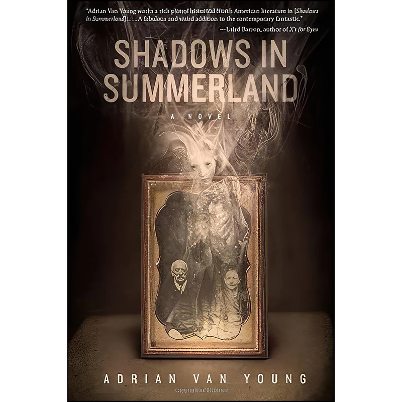 کتاب Shadows in Summerland اثر Adrian Van Young انتشارات ChiZine Publications