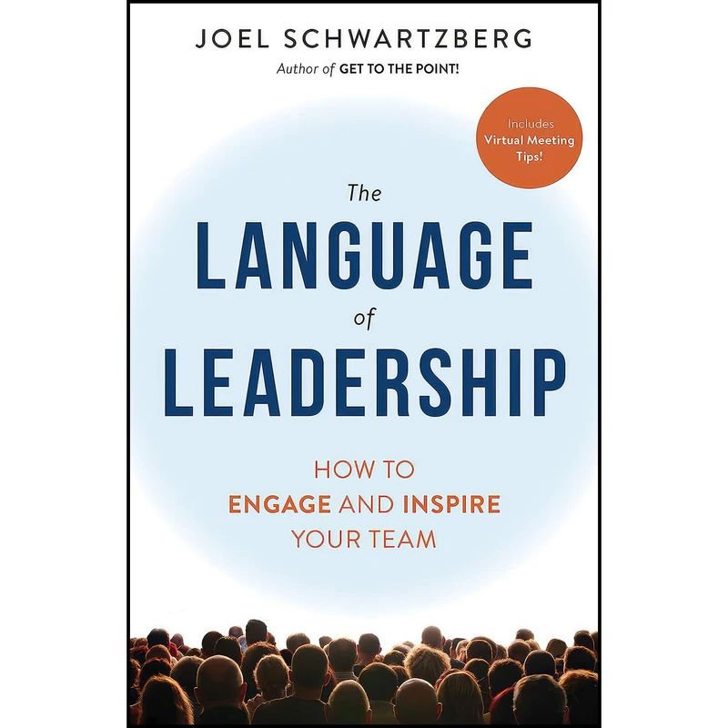کتاب The Language of Leadership اثر Joel Schwartzberg انتشارات Berrett-Koehler Publishers
