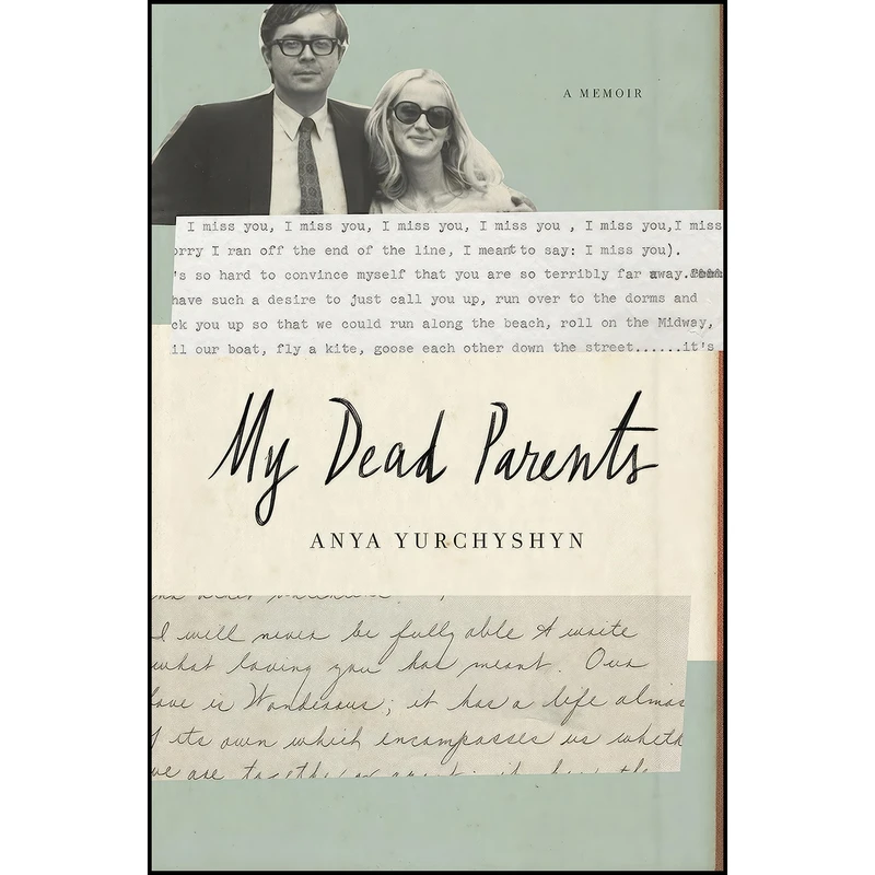 کتاب My Dead Parents اثر Anya Yurchyshyn انتشارات Crown