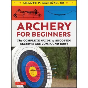 کتاب Archery for Beginners اثر Amante P. Marinas انتشارات Tuttle Publishing