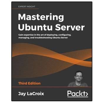 کتاب Mastering Ubuntu Server اثر Jay LaCroix انتشارات نبض دانش