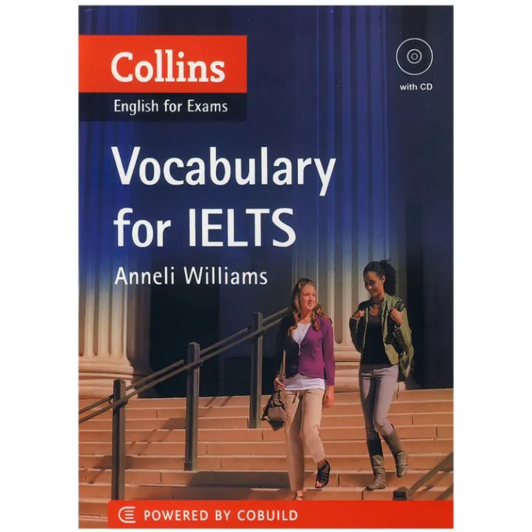 کتاب Collins English for Exams Vocabulary for IELTS اثر Anneli Williams انتشارات Collins