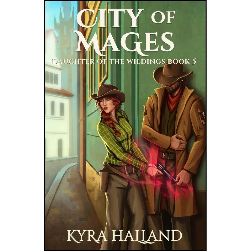 کتاب City of Mages  اثر Kyra Halland انتشارات تازه ها