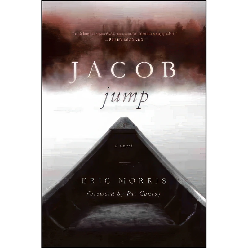 کتاب Jacob Jump  اثر Eric Morris and Pat Conroy انتشارات University of South Carolina Press