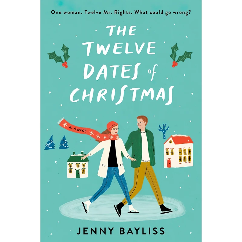 کتاب The Twelve Dates of Christmas اثر Jenny Bayliss انتشارات G.P. Putnam's Sons