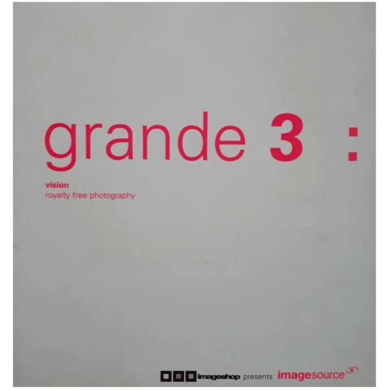 كتاب grande 3 : vision royalty free photography اثر جمعي از نويسندگان انتشارات image