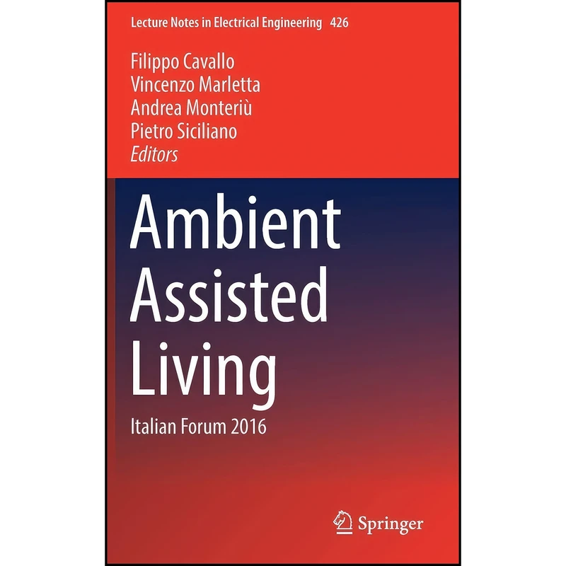 کتاب Ambient Assisted Living اثر جمعي از نويسندگان انتشارات Springer