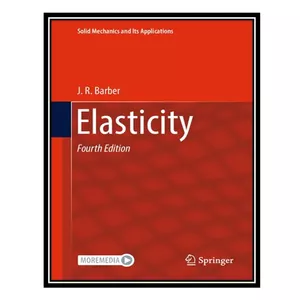 کتاب Elasticity اثر J. R. Barber انتشارات مؤلفین طلایی