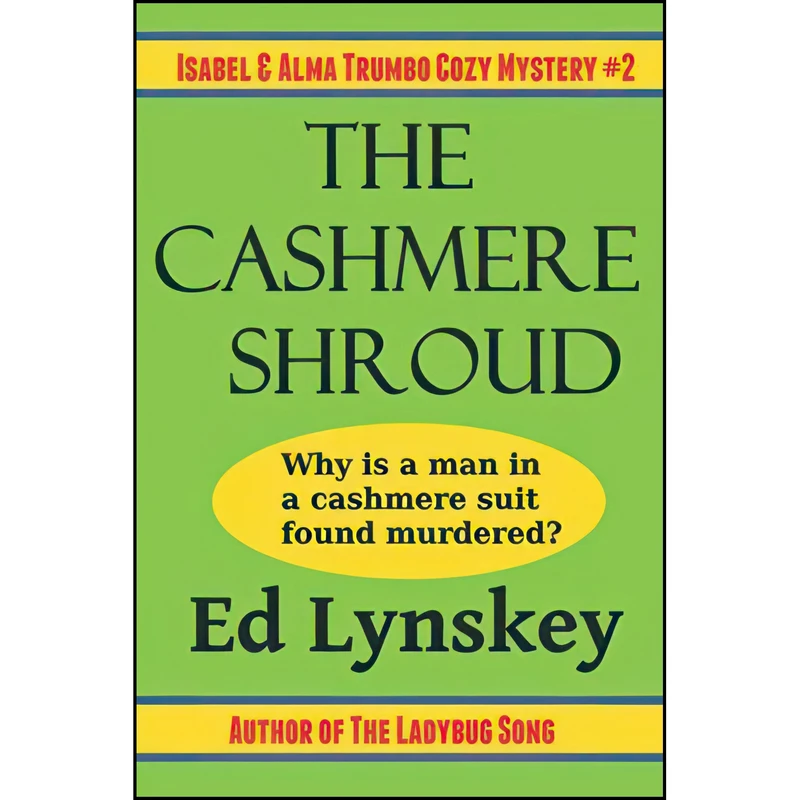 کتاب The Cashmere Shroud  اثر Ed Lynskey انتشارات تازه ها