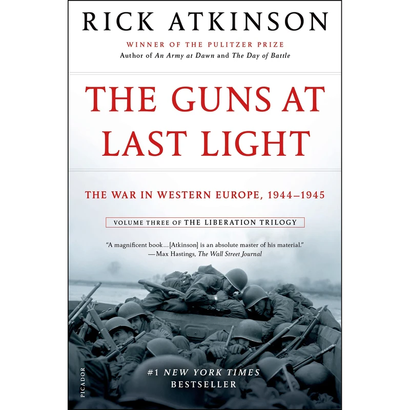 کتاب The Guns at Last Light اثر Rick Atkinson انتشارات Picador
