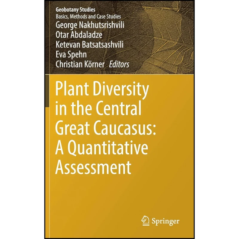کتاب Plant Diversity in the Central Great Caucasus اثر جمعي از نويسندگان انتشارات Springer