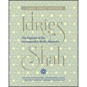 کتاب The Exploits of the Incomparable Mulla Nasrudin اثر Idries Shah انتشارات تازه ها