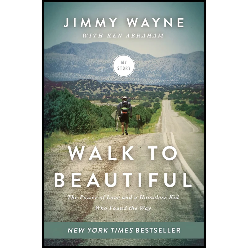 کتاب Walk to Beautiful اثر Mr. Jimmy Wayne and Ken Abraham انتشارات Thomas Nelson