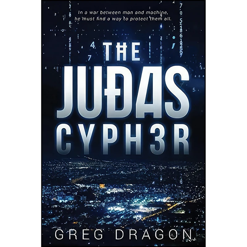 کتاب The Judas Cypher اثر Greg Dragon انتشارات Nook Press