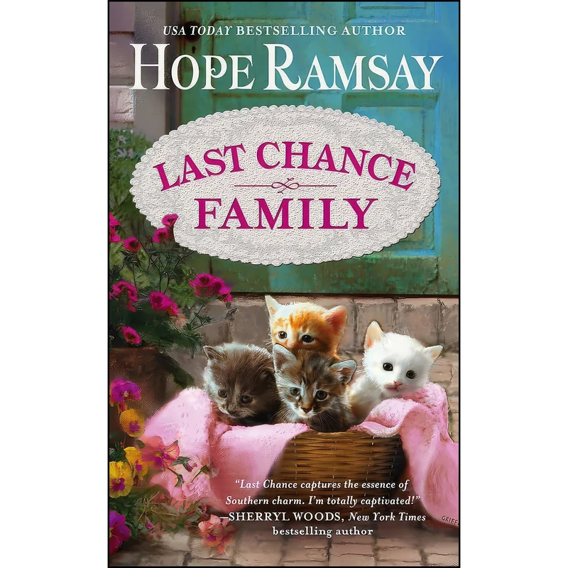 کتاب Last Chance Family اثر Hope Ramsay انتشارات Forever