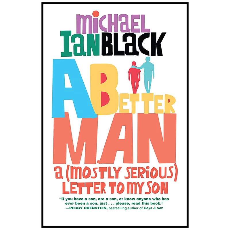 کتاب A Better Man اثر Michael Ian Black انتشارات Algonquin Books