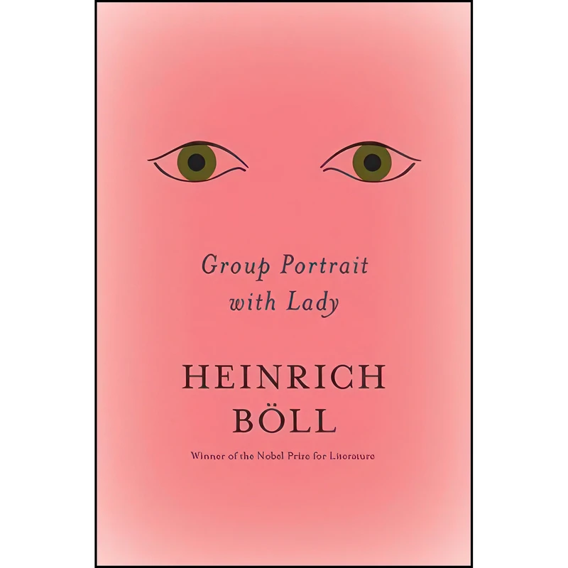 کتاب Group Portrait with Lady  اثر Heinrich Boll and Leila Vennewitz انتشارات Melville House