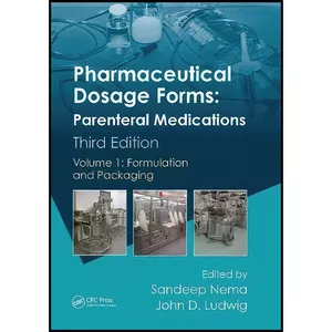 کتاب Pharmaceutical Dosage Forms - Parenteral Medications اثر Sandeep Nema and John D. Ludwig انتشارات CRC Press