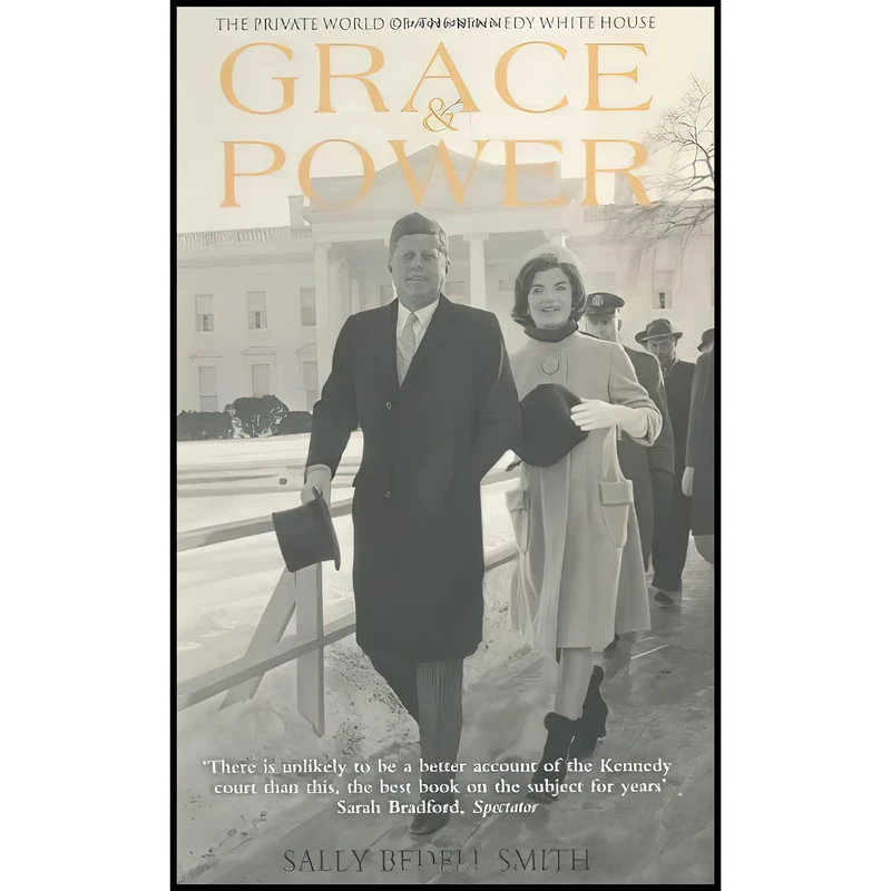 کتاب Grace and Power اثر Sally Bedell Smith انتشارات Aurum Press