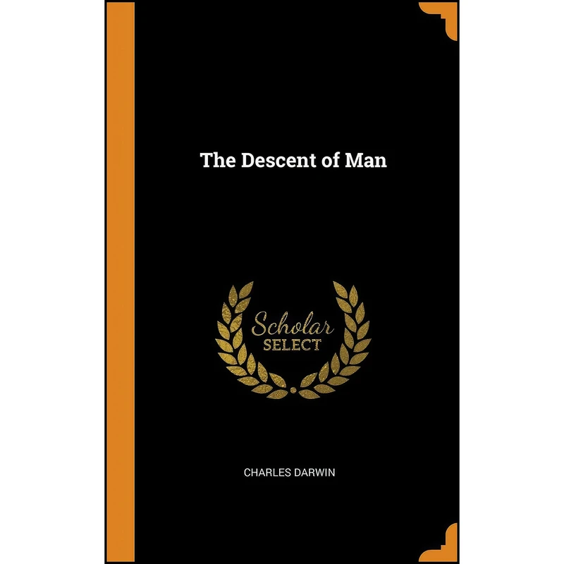 کتاب The Descent of Man اثر Charles Darwin انتشارات Franklin Classics Trade Press