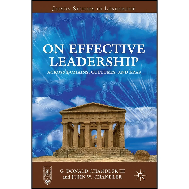 کتاب On Effective Leadership اثر G. Donald Chandler انتشارات Palgrave Macmillan