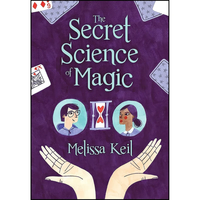 کتاب The Secret Science of Magic اثر Melissa Keil انتشارات Peachtree