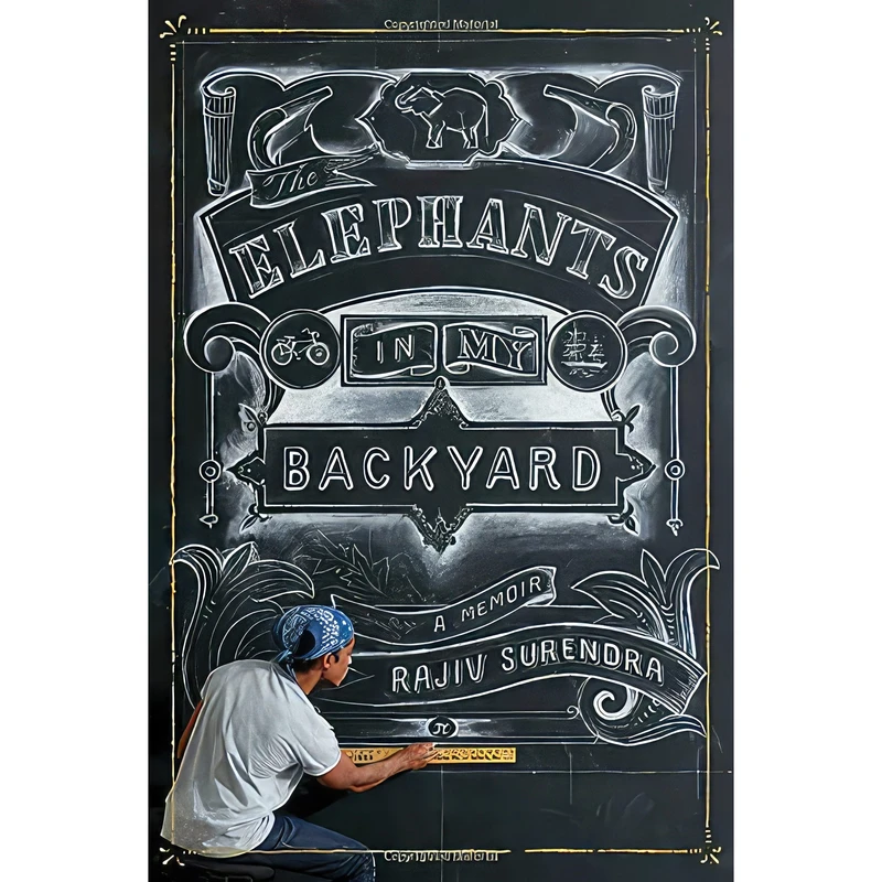 کتاب The Elephants in My Backyard اثر Rajiv Surendra انتشارات Random House Canada