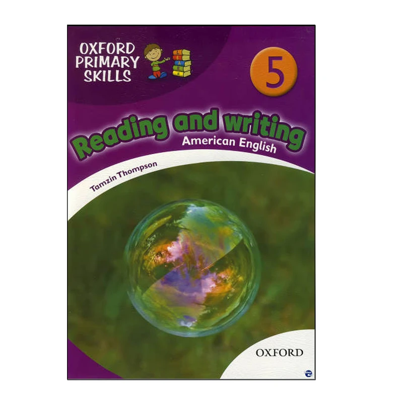 کتاب American Oxford Primary Skills Reading & Writing 5 اثر Tamzin Thompson انتشارات OXFORD