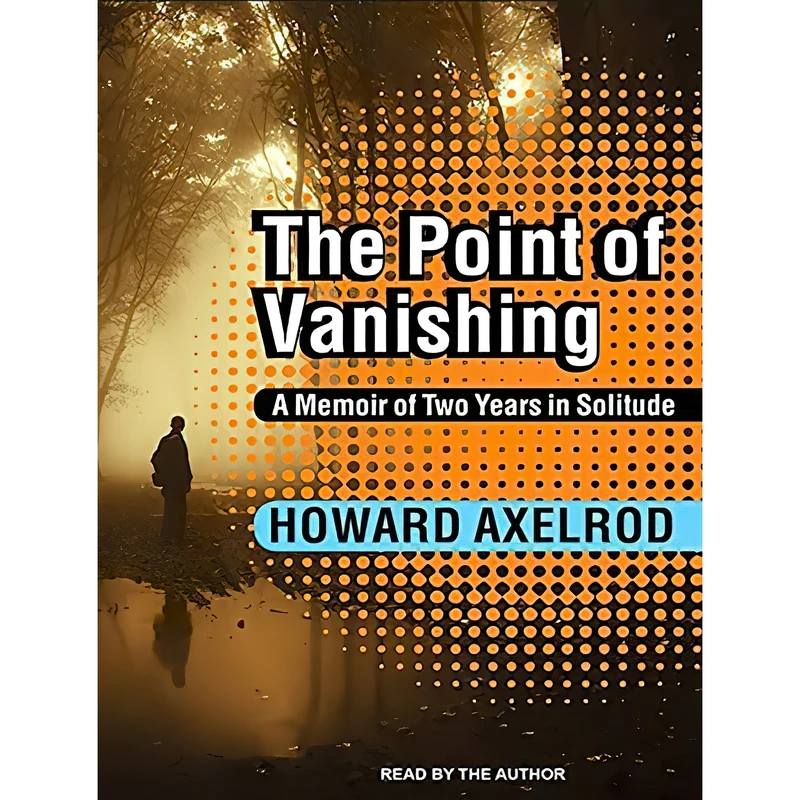 کتاب The Point of Vanishing اثر Howard Axelrod انتشارات Tantor 