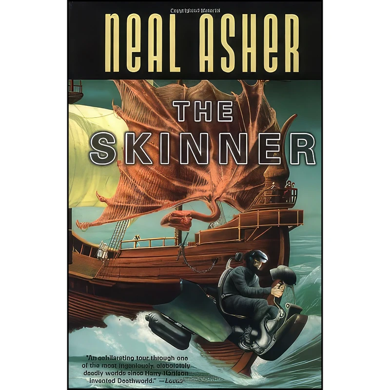 کتاب The Skinner  اثر Neal L. Asher انتشارات Tor Books