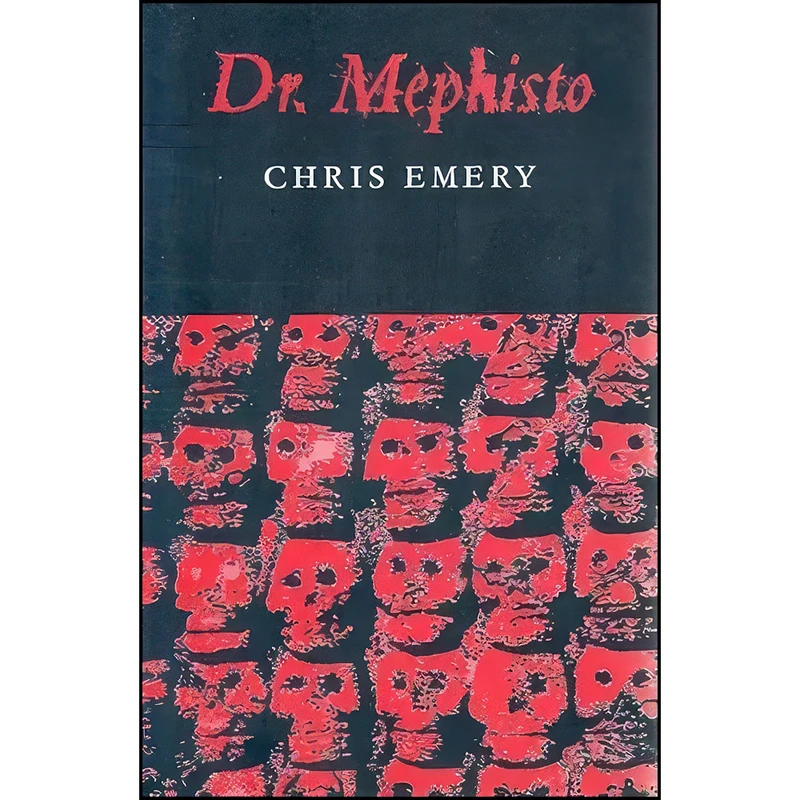 کتاب Dr.Mephisto اثر Chris Emery انتشارات Arc Publications