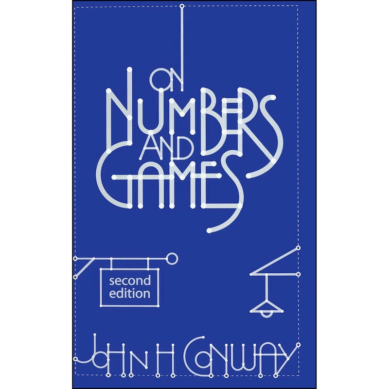 کتاب On Numbers and Games اثر John Horton Conway انتشارات AK Peters/CRC
